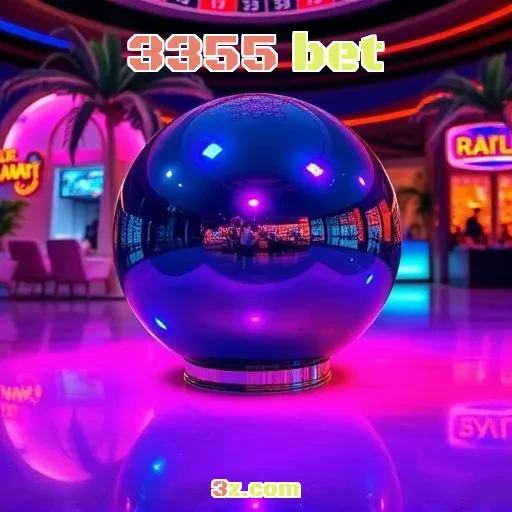 3355 bet: A Aposta Certa para Jogadores Brasileiros de Todas as Idades